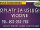 oplaty_za_uslugi_wodne_tel_502_032_