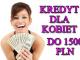 kredyt_dla_kobiet_do_1500_pln_uczci