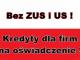 kredyt_dla_firm_bez_zdolnosci_bez_z